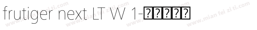 frutiger next LT W 1字体转换